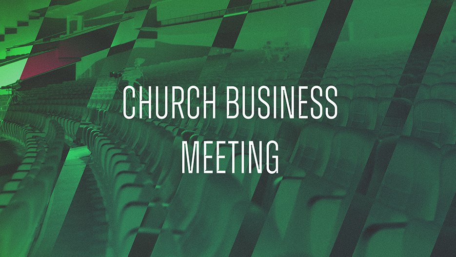Church Business Meeting Ministry Pass