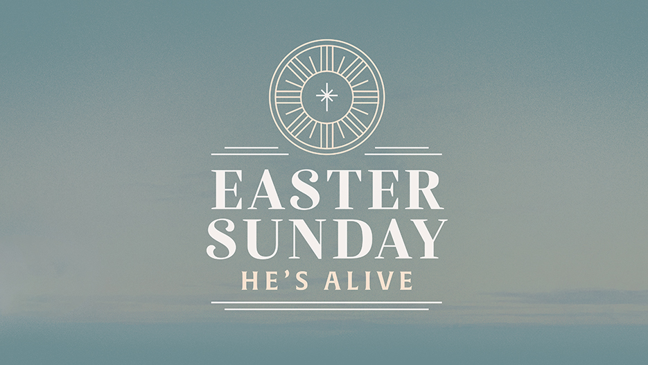 EasterSundayHesAliveEasterSermon Ministry Pass